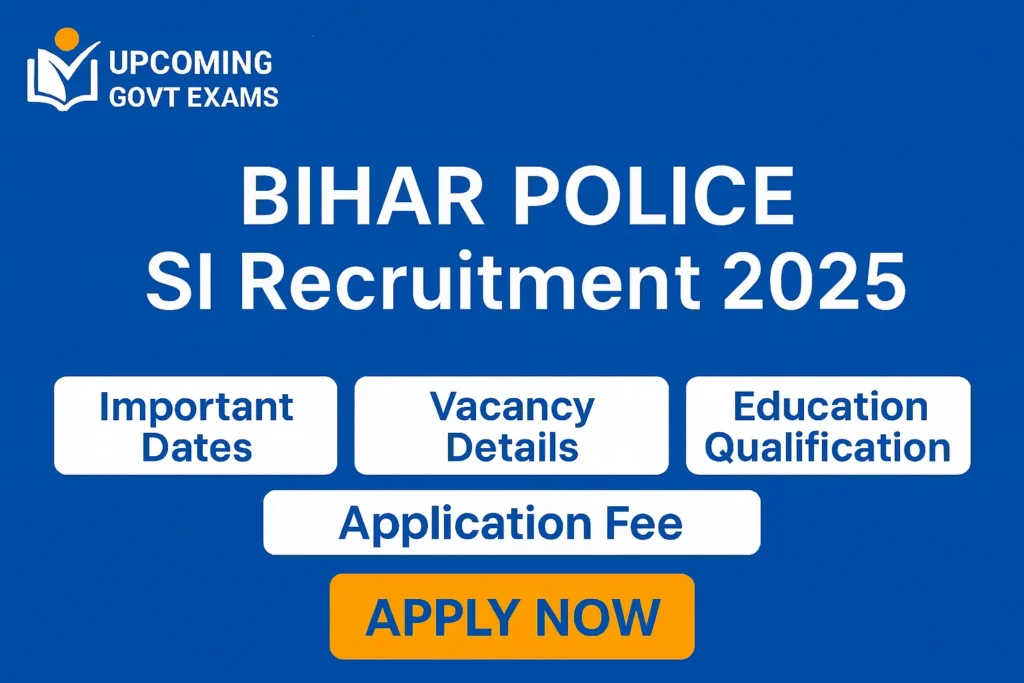 Bihar Police SI Recruitment 2025