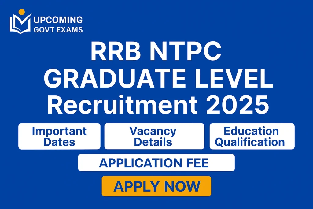 RRB NTPC Graduate Level Recruitment 2025
