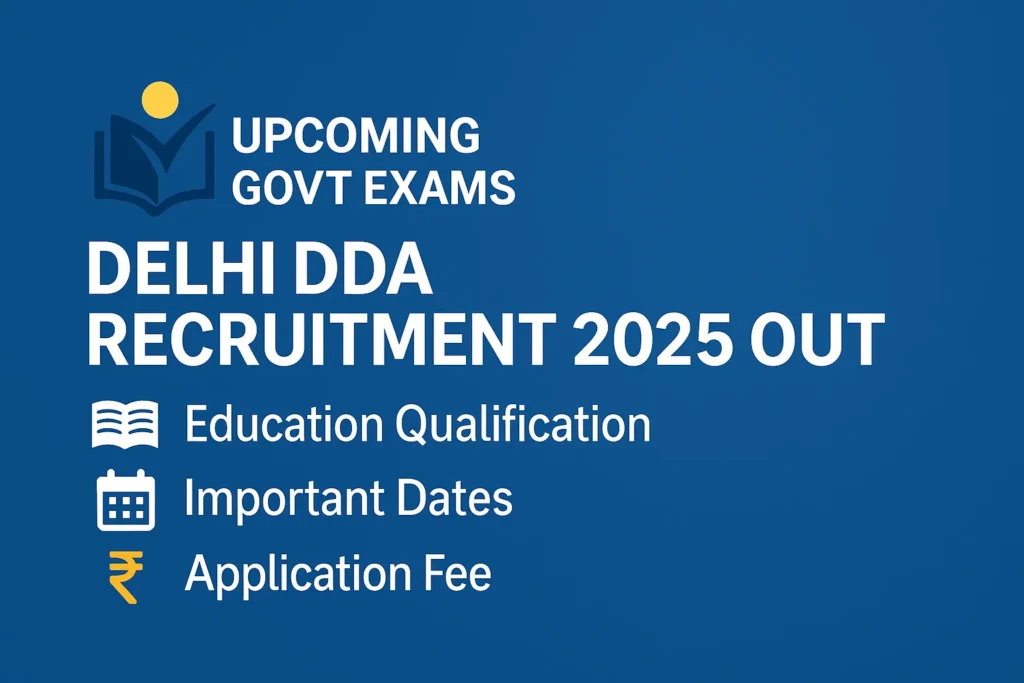 Delhi DDA Recruitment 2025