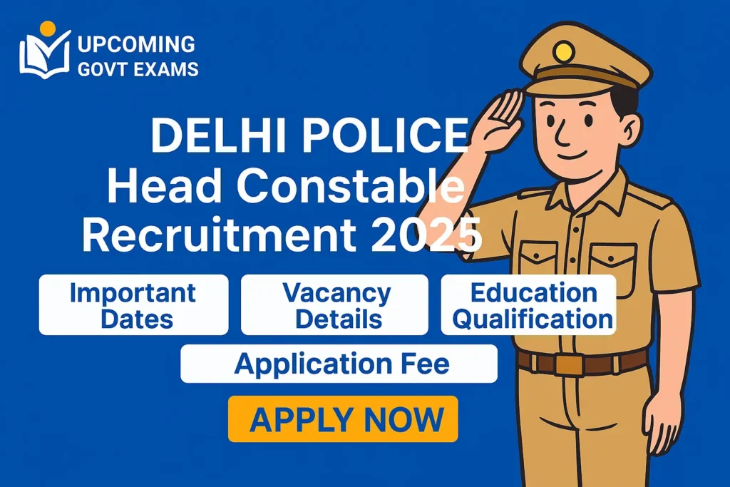 Delhi Police Head Constable Recruitment 2025