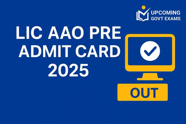 LIC AAO Pre Admit Card 2025 Out