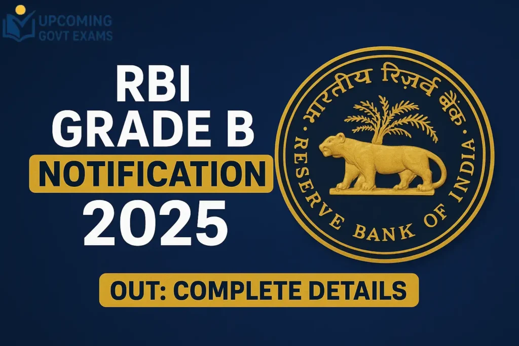 RBI Grade B Notification 2025