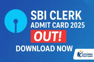 SBI Clerk Admit Card 2025 Out