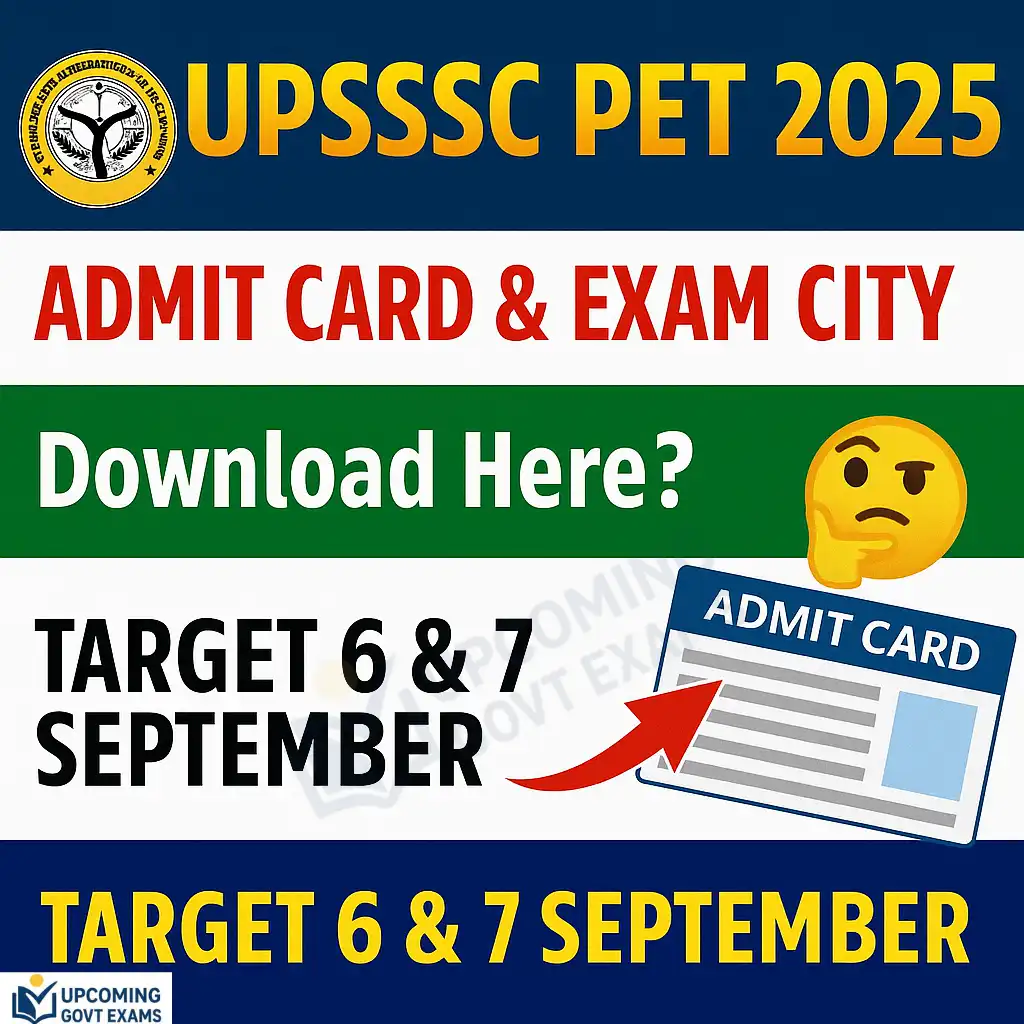 UPSSSC PET Admit Card 2025 - Out