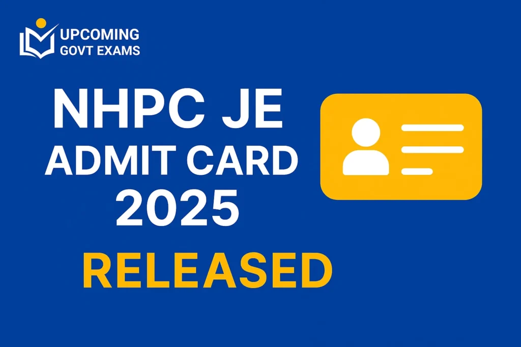 NHPC JE Admit Card 2025