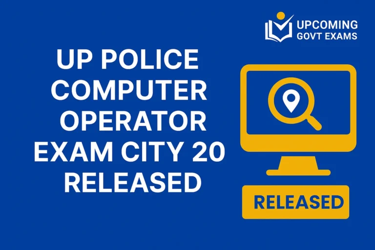 UP Police Computer Operator Exam City 2025