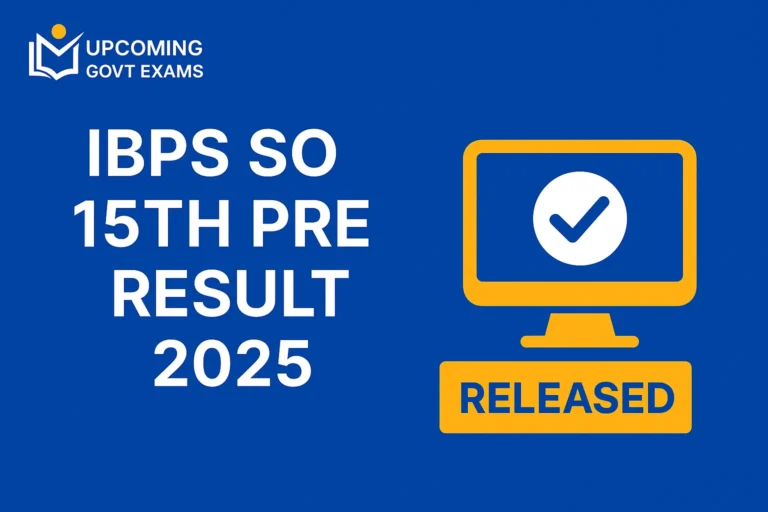 IBPS SO 15th Pre Result 2025