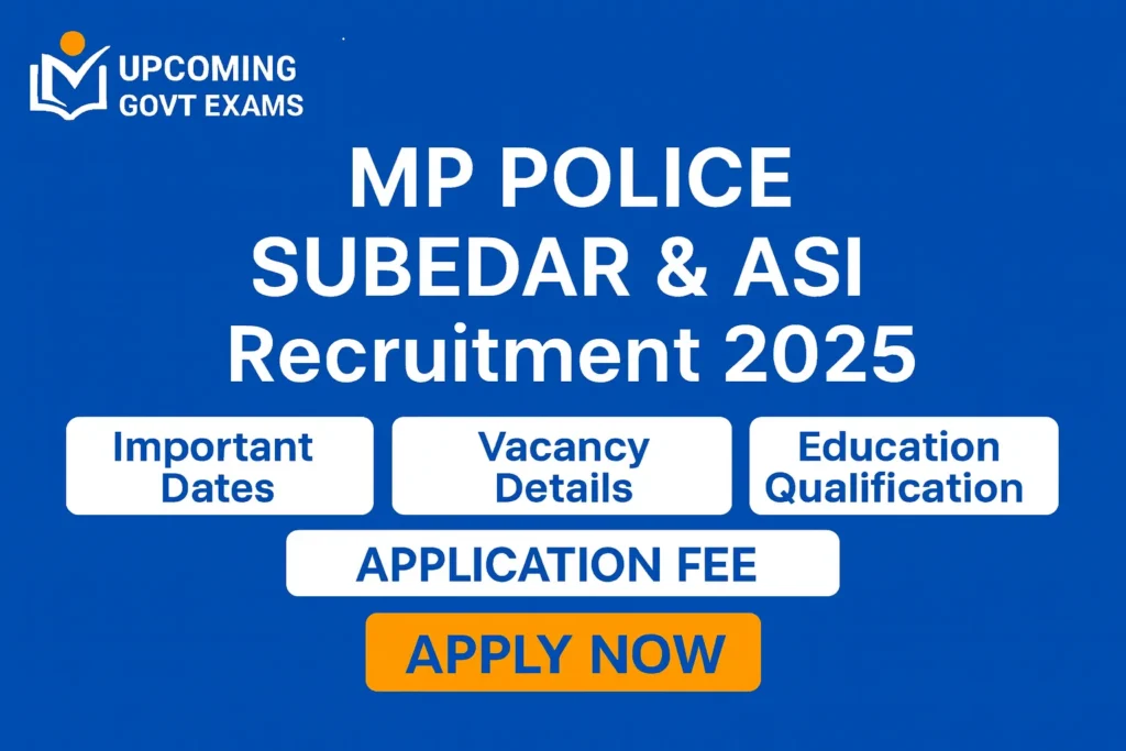 MP Police Subedar & ASI Recruitment 2025