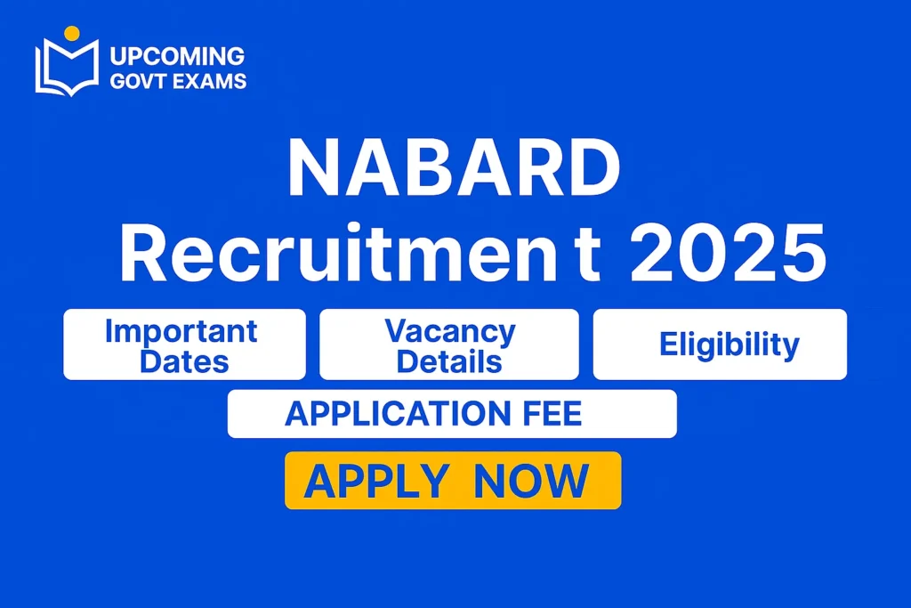 NABARD Grade A Recruitment 2025