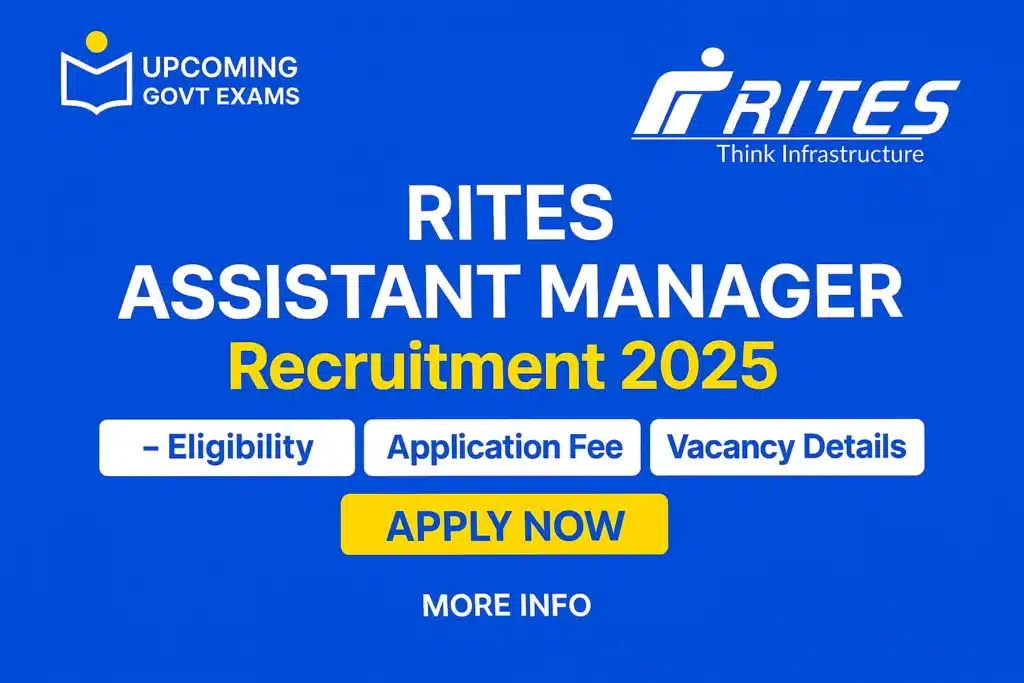 RITES Assistant Manager Recruitment 2025