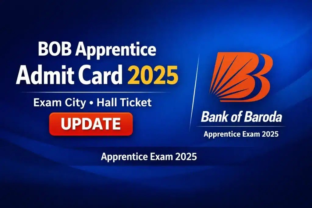 Bank of Baroda Apprentice Admit Card 2025